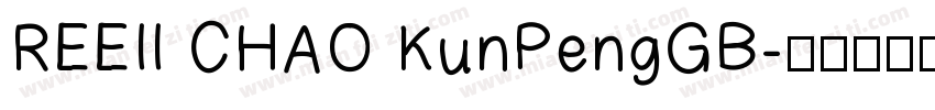 REEII CHAO KunPengGB字体转换